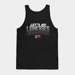 Let's Go Lionesses Tank Top